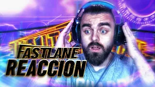 MIS REACCIONES a FASTLANE 2021