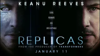 Replicas Official Teaser Trailer 2019