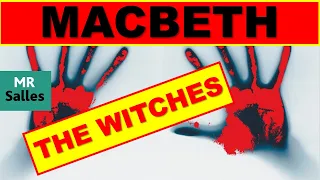 Macbeth Act 1 Scene 1 Why Start With the Witches?