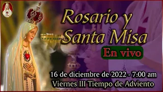 ⛪ Rosario y Santa Misa ⚜️ Viernes 16 de diciembre 7:00 AM | Caballeros de la Virgen