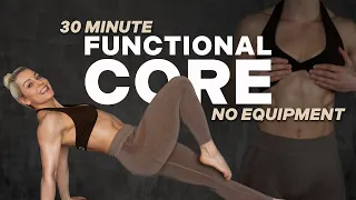 30 MIN FUNCTIONAL CORE WORKOUT | No Equipment | No Repeat | W. Modifications | Ab Exercises