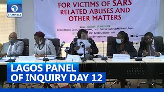 Full Video: Lagos Panel Of Inquiry Day 12