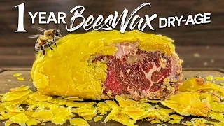 I Dry-Aged steaks in BEESWAX for 1yr and ate it!