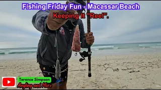 Fishing Friday Fun - Macassar Beach