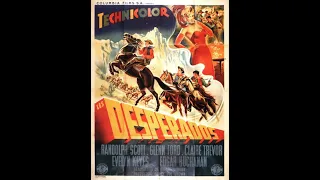 Les Desperados (1943) Randolph Scott,  Glenn Ford