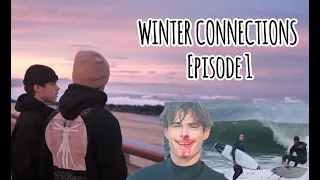 winter connection - Episode 1 - Surf Hossegor ( Killian se casse le nez )