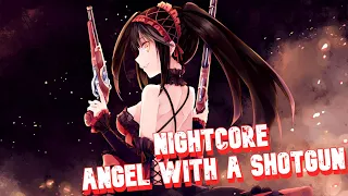 Nightcore - Angel With A Shotgun || Ericovich