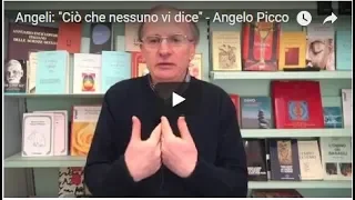 Angeli: Ciò che nessuno vi dice - Angelo Picco