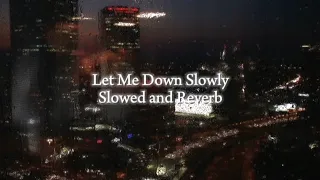 Let Me Down Slowly By Alec Benjamin (Slowed and Reverb) |Beating Beats|