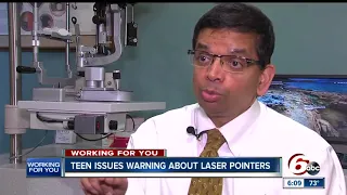 Teen injured by Laser pointer warns others about how dangerous they can be