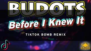 Before I Knew It (Tiktok Bomb Remix) | Dj Jurlan Remix | #djjurlanremix  | Budots Dance Remix