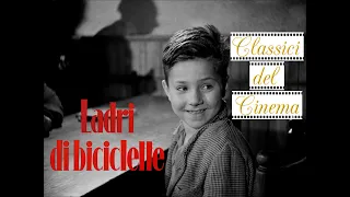 Here's why BICYCLE THIEVES is the most important Italian movie [ENG SUBS]
