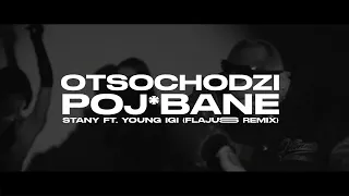 OTSOCHODZI ft. YOUNG IGI - Poj*bane Stany (flajuss remix)