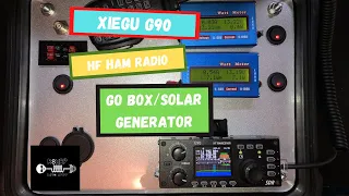 Ham Radio Go Box & Solar Generator Xiegu G90