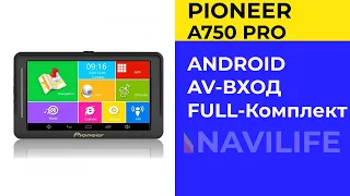 Навигатор Pioneer A750 Pro – обзор, настройка, карты