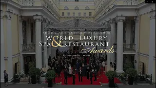 2019 World Luxury Spa & Restaurant Awards Gala Ceremony