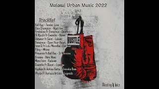 Malawi Urban Music Mix 2022 By Dj Spice