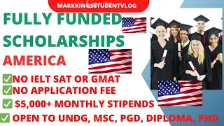 Fully funded scholarships in USA 2024-25|No application fee| No IELT, SAT, ACT