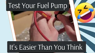 How to Test The Fuel Pump on Any Car or Truck