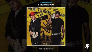 Lil Baby & Marlo - Really Did It ft. Yogi [2 The Hard Way]