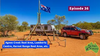 Episode 36, Agnes Creek Rest Area, Lamberts Centre, Kernot Range Rest Area, etc.