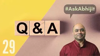 #AskAbhijit Episode 29 | Question and Answer session with Abhijit Iyer-Mitra