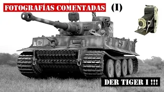 DER TIGER I. Аннотированные фотографии (I)