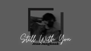 BTS (방탄소년단) JUNGKOOK STILL WITH YOU with GENTLE RAIN | 8 HOUR LOOP