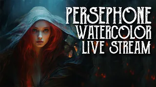 Goddess Persephone Watercolor Painting, Art Witch Wednesday Live Stream - Magical Crafting