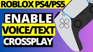 How To Enable Text / Voice Chat on Roblox Crossplay in Playstation PS4/PS5