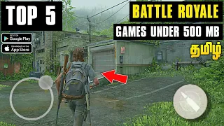 TOP 5 Battle Royale Games Under 500 MB Tamil 💥 | Top 5 Games For Android | Javid Tamil