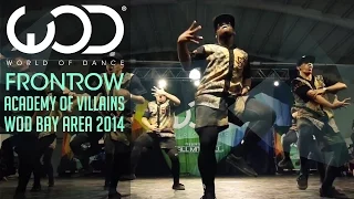 Academy of Villains Exhibition | FRONTROW | World of Dance #WODBay '14