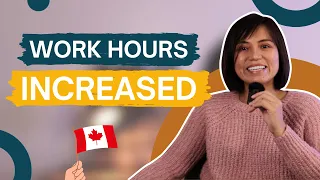 Canada increases work hours for International Students permanently