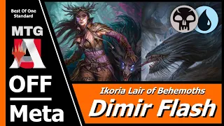 OFF Meta:  Dimir Flash in BO1 MTG Arena Ikoria Standard, Simic or Dimir Flash which one you like ?