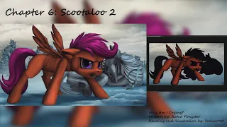 Why Am I Crying? Reading Chapter 6: Scootaloo 2
