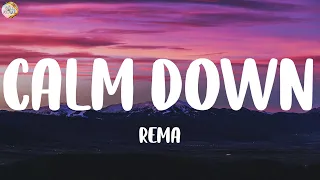 Calm Down - Rema / Lyrics ~ Shawn Mendes, One Direction, Imagine Dragons / Mix
