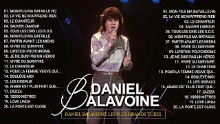 Daniel Balavoine Album Best Of ♪ღ♫ Les Meilleurs Chansons de Daniel Balavoine 2022