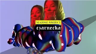 Karolina Czarnecka + UV - Marsz śmieci (official music visual)