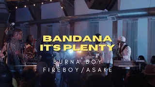 Burna Boy x Asake - Bandana x It's Plenty Mashup | Revelation Band Live