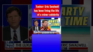 Tucker exposes the ‘luxurious life’ of Eric Swalwell #shorts