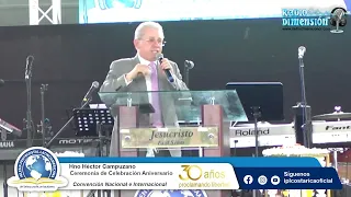 Hno. Héctor Ariel Campuzano - "Libres para servir" - Convención Nacional e Internacional IPLCR 2024