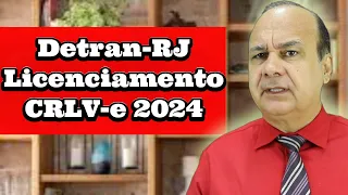 Detran RJ Licenciamento CRLV e 2024