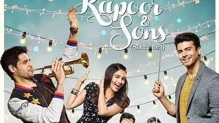 Kapoor & Sons Review | A fantastic family drama