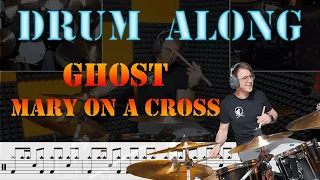 How to Drum: Ghost - Mary on a Cross (Drum Along)