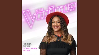 It Matters To Me (The Voice Performance)