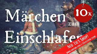 10 wunderschöne Märchen aus Deutschland zum Einschlafen und Träumen (Hörbuch)