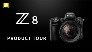 Nikon Z 8 Product Tour | READY.ACTION. | ニコン