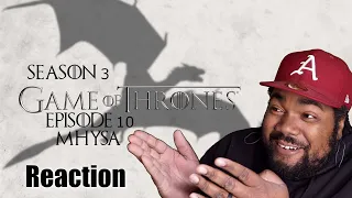 GoT Season 3 Episode 10 Mhysa REACTION