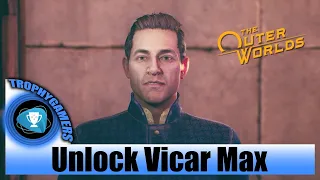 The Outer Worlds – Unlock Companion Vicar Max