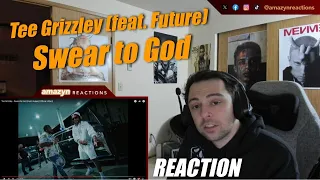 THIS DUO GO CRAZY!! | Tee Grizzley - Swear to God (Feat. Future) [Official Video] (REACTION!!)